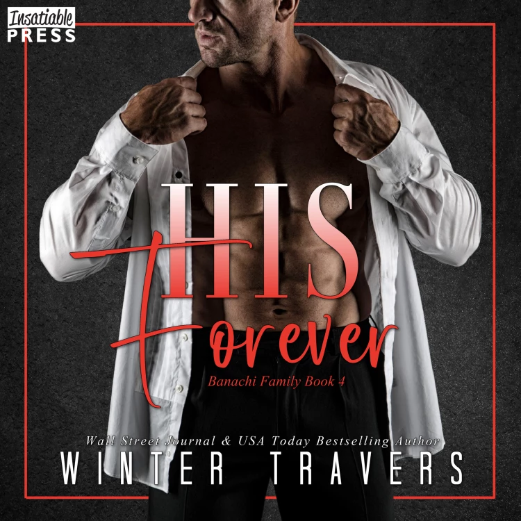 Cover von Winter Travers - His Forever - Banachi Family, Book 4
