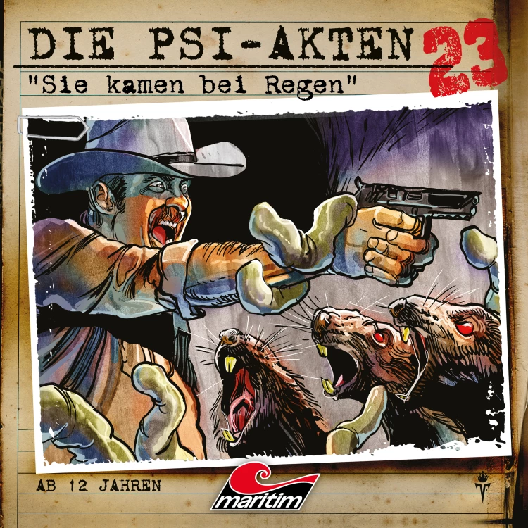Cover von Die PSI-Akten - Folge 23 - Sie kamen bei Regen