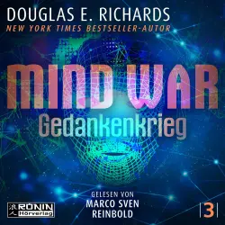 Cover - Douglas E. Richards - Nick Hall - Band 3 - Mind War - Gedankenkrieg