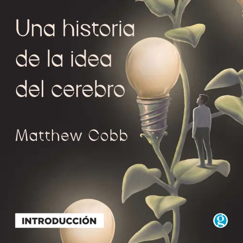 Cover - Una historia de la idea del cerebro