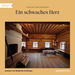 Cover - Fjodor Dostojewski - Ein schwaches Herz
