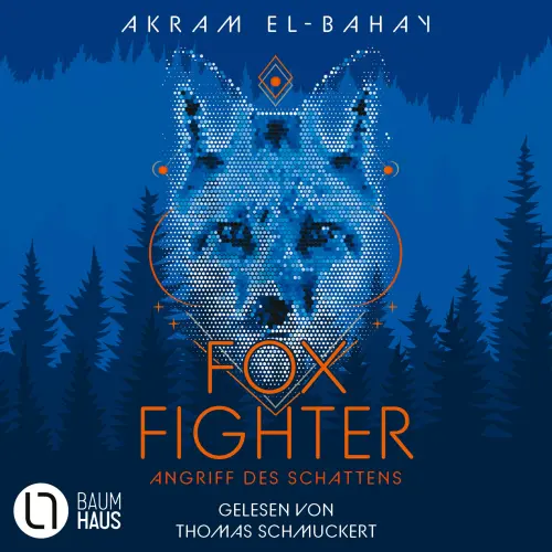 Cover von Akram El-Bahay - Foxfighter - Teil 1 - Angriff des Schattens