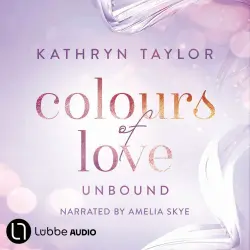 Cover - Kathryn Taylor - Unbound - Colours of Love, Part 1