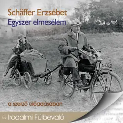 Cover - Schäffer Erzsébet - Egyszer elmesélem