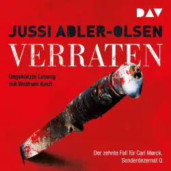 Cover - Jussi Adler-Olsen - Carl-Mørck-Reihe - Band 10 - Verraten. Der zehnte Fall für Carl Mørck, Sonderdezernat Q