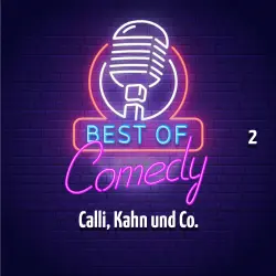Cover - Diverse Autoren - Best of Comedy: Calli, Kahn und Co. 2