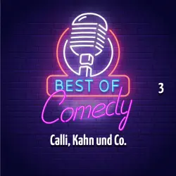 Cover - Diverse Autoren - Best of Comedy: Calli, Kahn und Co. 3