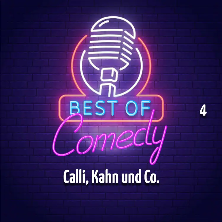 Cover von Diverse Autoren - Best of Comedy: Calli, Kahn und Co. 4