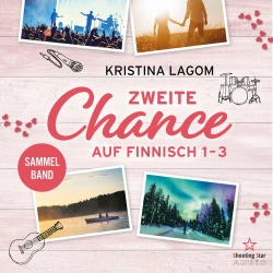 Cover - Kristina Lagom - Finn-Love-Trilogie - Tangorillaz Lovestorys - Band 4 - Zweite Chance auf Finnisch - Der Sammelband