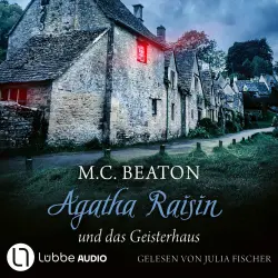 Cover - M. C. Beaton - Agatha Raisin - Teil 14 - Agatha Raisin und das Geisterhaus
