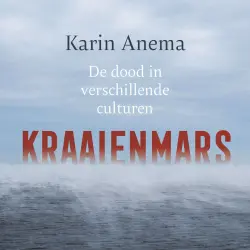 Cover - Karin Anema - Kraaienmars - De dood in verschillende culturen