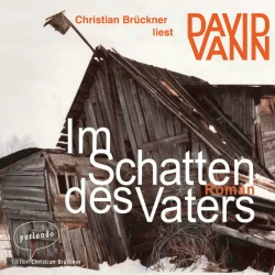 Cover - David Vann - Im Schatten des Vaters