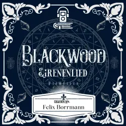 Cover - Pia Heller - Blackwood Reihe - Band 2 - Sirenenlied