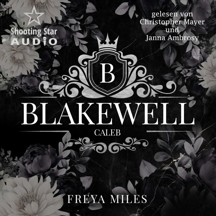 Cover von Freya Miles - Dynasties of Power - Band 13 - Caleb Blakewell
