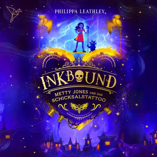 Cover - Philippa Leathley - Inkbound - Metty Jones und das Schicksalstattoo