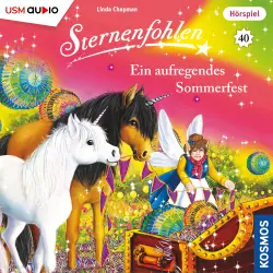 Cover - Sternenfohlen - Teil 40 - Ein aufregendes Sommerfest