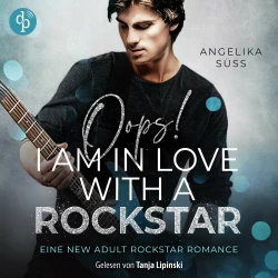 Cover - Angelika Süss - Soundtracks of Passion - Band 2 - Oops! I am in love with a Rockstar