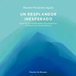 Cover - Ricardo Fernández Águila - Un resplandor inesperado