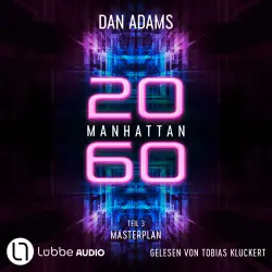 Cover - Dan Adams - Manhattan 2060 - Teil 3 - Masterplan