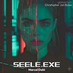 Cover - Marcel Dahl - Seele.exe