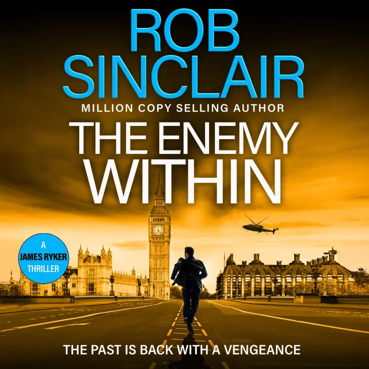 Cover von Rob Sinclair - The Enemy Within - James Ryker, Book 7
