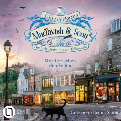 Cover - Gitta Edelmann - MacTavish & Scott - Die Lady Detectives von Edinburgh - Folge 15 - Mord zwischen den Zeilen