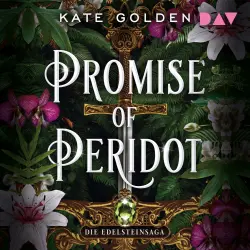 Cover - Kate Golden - Die Edelstein-Saga-Trilogie - Band 2 - Promise of Peridot - Die Edelsteinsaga