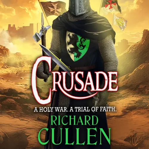 Cover von Richard Cullen - Crusade - Chronicles of the Black Lion, Book 2