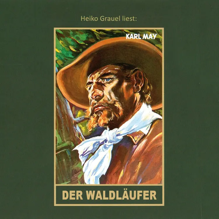 Cover von Karl May - Karl Mays Gesammelte Werke - Band 70 - Der Waldläufer