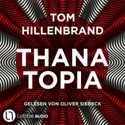 Cover - Tom Hillenbrand - Aus der Welt der Hologrammatica - Teil 3 - Thanatopia