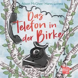 Cover - Alison McGhee - Das Telefon in der Birke