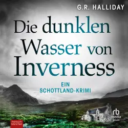 Cover - G.R. Halliday - Monica Kennedy - Band 2 - Die dunklen Wasser von Inverness