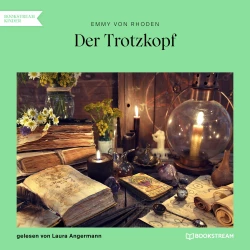 Cover - Emmy von Rhoden - Der Trotzkopf