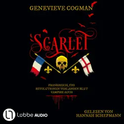 Cover - Genevieve Cogman - Die Liga des Scarlet Pimpernel - Teil 1 - Scarlet