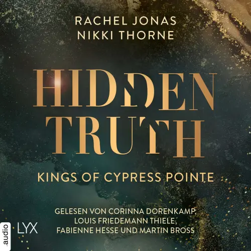 Cover von Rachel Jonas - The Golden Boys - Teil 3 - Kings of Cypress Pointe - Hidden Truth