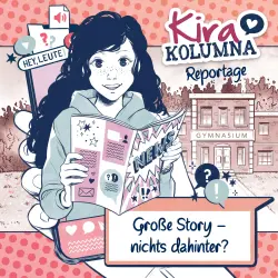 Cover - Kira Kolumna - Große Story - nichts dahinter?
