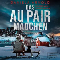 Cover - Daniela Arnold - Das Aupair Mädchen - Psychothriller