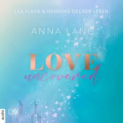 Cover - Anna Lane - Dating-Reihe - Teil 2 - Love, uncovered