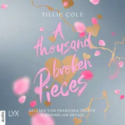 Cover - Tillie Cole - A Thousand Boy Kisses-Reihe - Teil 2 - A Thousand Broken Pieces