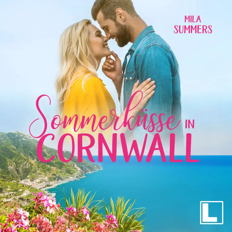 Cover von Mila Summers - Geschichten aus Port Isaac - Band 5 - Sommerküsse in Cornwall
