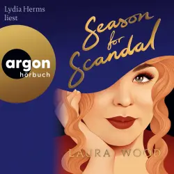 Cover - Laura Wood - Die "Agency for Scandal"-Reihe - Band 2 - Season for Scandal