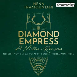 Cover - Nena Tramountani - Stolen Dreams - Band 1 - Diamond Empress. A Million Reasons