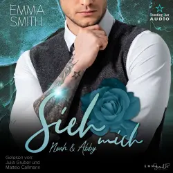 Cover - Emma Smith - Mich - Band 3 - Sieh mich: Noah & Abby