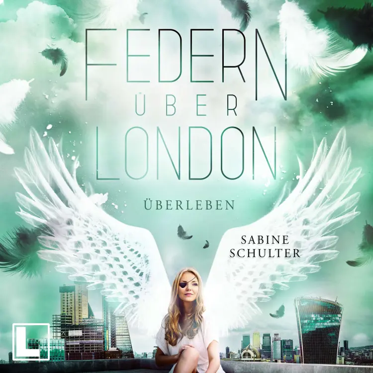 Cover von Sabine Schulter - Federn über London - Band 4 - Überleben