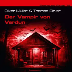 Cover - Dreamland Grusel - Folge 76 - Der Vampir von Verdun