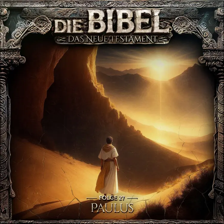 Cover von Die Bibel - Folge 27 - Paulus