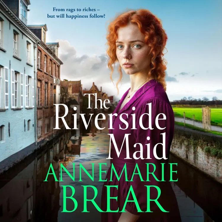 Cover von AnneMarie Brear - The Riverside Maid - The Waterfront Women, Book 3
