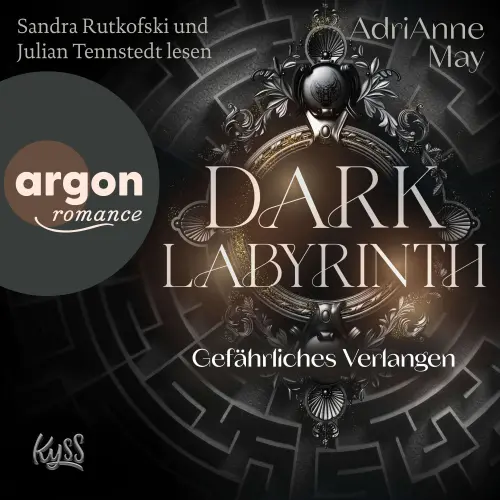 Cover von AdriAnne May - Labyrinth-Dilogie - Band 1 - Dark Labyrinth - Gefährliches Verlangen