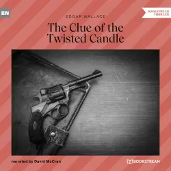Cover - Edgar Wallace - The Clue of the Twisted Candle
