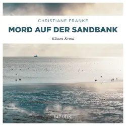 Cover - Christiane Franke - Oda Wagner, Christine Cordes - Band 7 - Mord auf der Sandbank